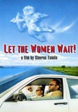 Let The Women Wait